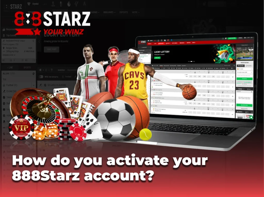 How to activate 888Starz account